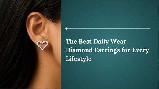 The Best Daily Wear Diamond Earrings for Every Lifestyle